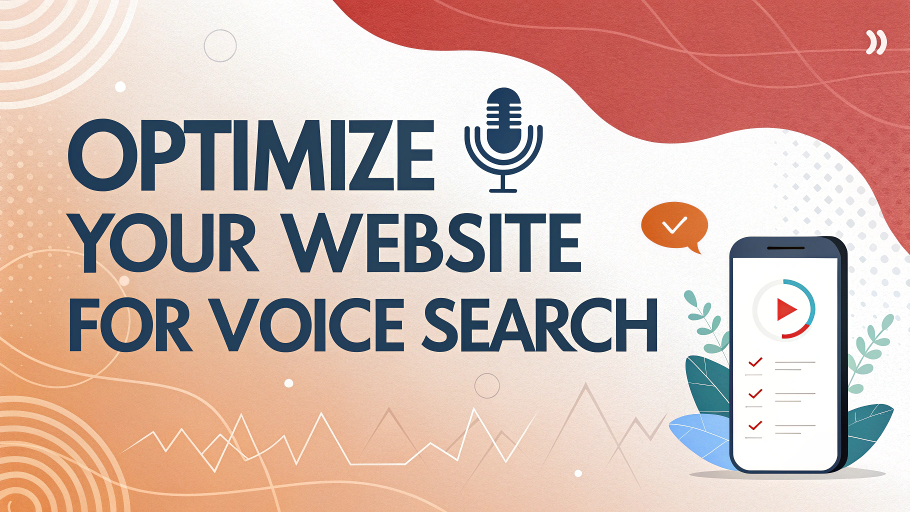 How to Optimize Your Website for Voice Search in 2025