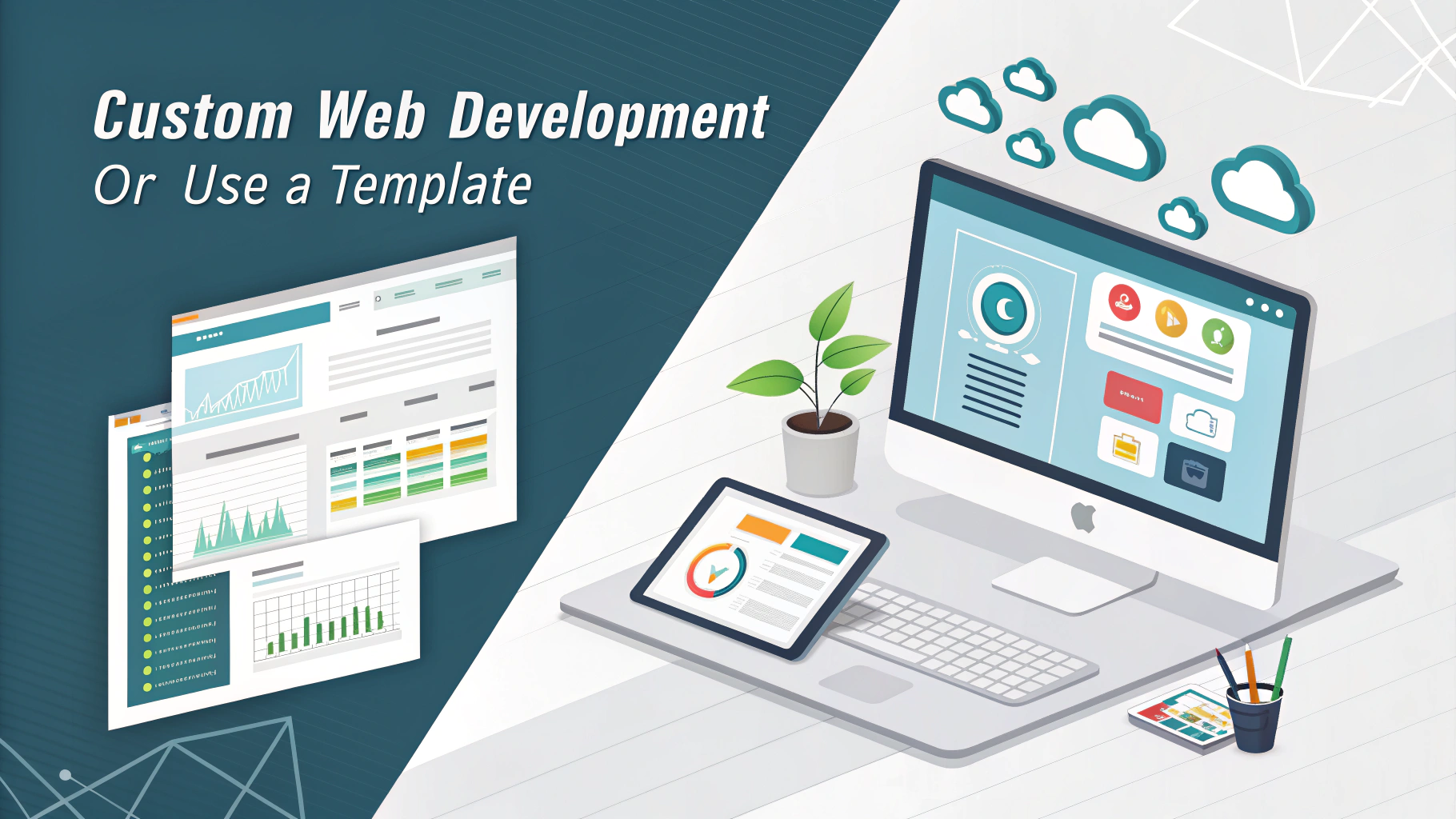 Should You Choose Custom Web Development or Use a Template?