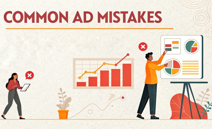 Common Ad Mistakes (And How DreamsLab Avoids Them)