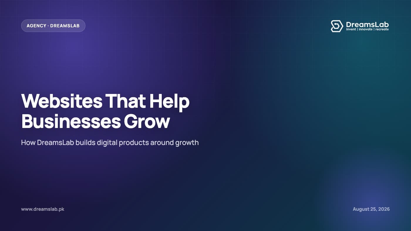How DreamsLab Builds Websites That Help Businesses Grow