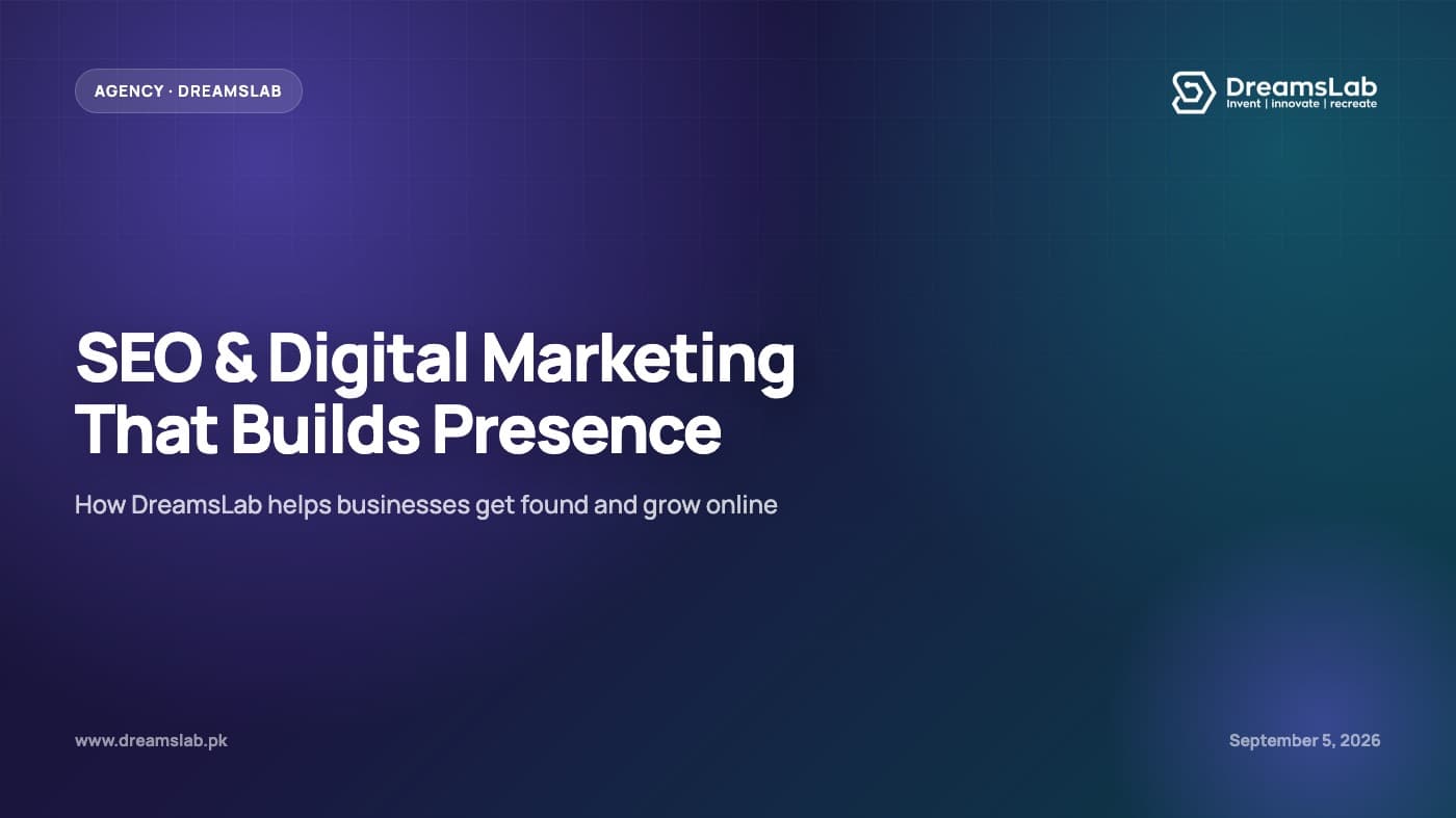 How DreamsLab Helps Businesses Build a Strong Online Presence with SEO & Digital Marketing