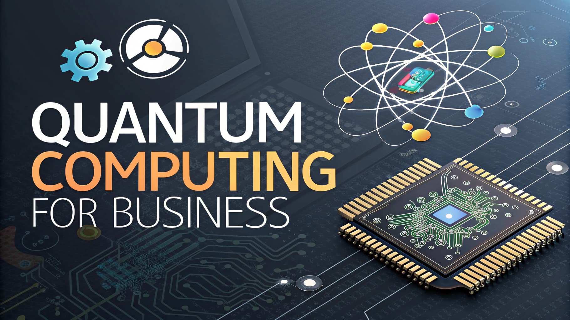 Preparing for Quantum Computing What Businesses Should Know