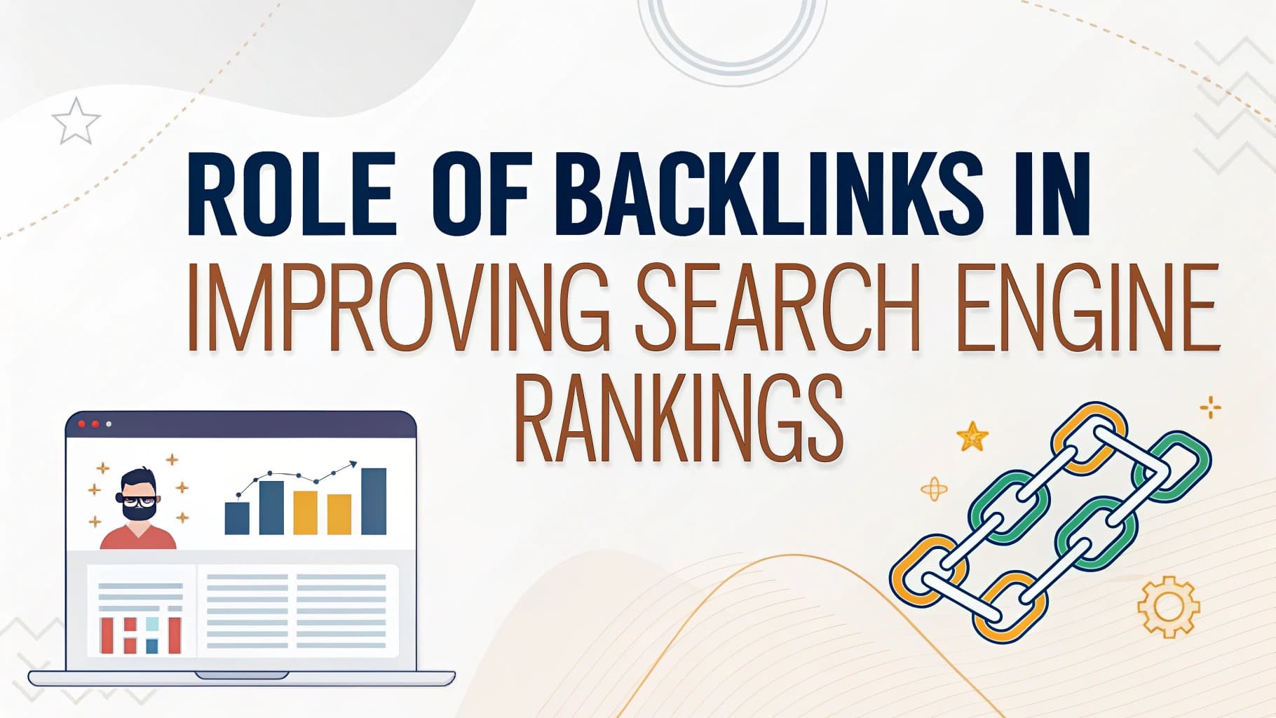 The Role of Backlinks in Improving Search Engine Rankings in 2025